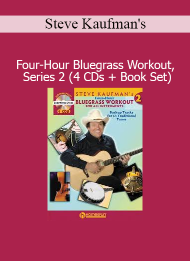 Steve Kaufman Four-Hour Bluegrass Workout Series 2 training with CDs and book set