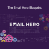The Email Hero Blueprint training program for mastering email marketing, automation, and high-converting email campaigns