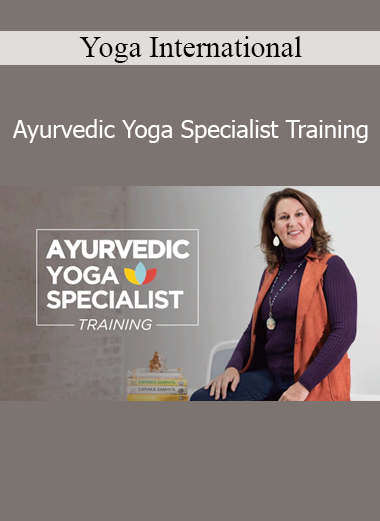 Yoga International Ayurvedic Yoga Specialist Training program teaching ayurveda principles and therapeutic yoga applications