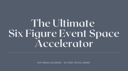 Brian Waldron - The Ultimate Event Space Accelerator