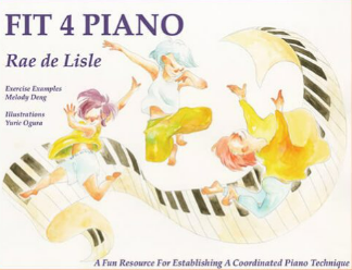 Rae de Lisle & Melody Deng - Fit 4 Piano Academy