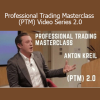 Anton Kreil – Professional Trading Masterclass (PTM) Video Series 2.0 course cover