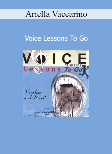 Ariella Vaccarino Voice Lessons To Go course
