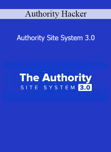 Authority Hacker Authority Site System 3.0 training for building profitable authority websites with SEO and content strategy