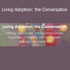 Becca Dragon Living Adoption The Conversation course