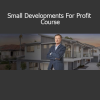 Bob Andersen – Small Developments For Profit Course cover image