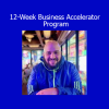 Carlos Corona Jr – 12-Week Business Accelerator Program course
