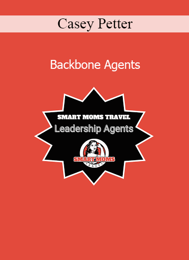 Casey Petter Backbone Agents real estate agent training program