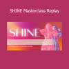 Danielle Paige SHINE Masterclass Replay course