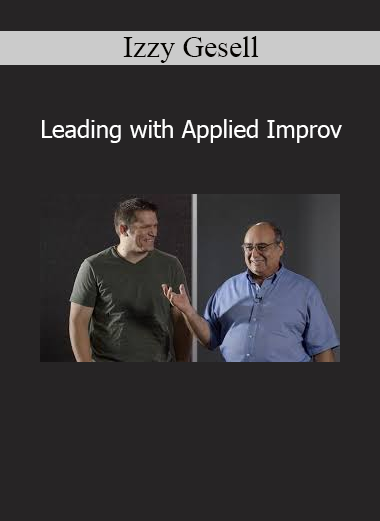 Izzy Gesell Leading with Applied Improv course