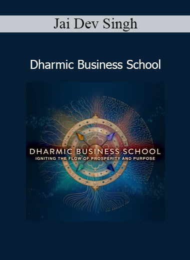 Jai Dev Singh – Dharmic Business School course cover