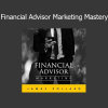 James Pollard – Financial Advisor Marketing Mastery course
