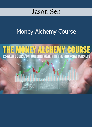 Jason Sen – Money Alchemy Course cover image