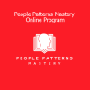 Joe Soto People Patterns Mastery Online Program communication and influence course