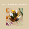 Kami McBride Handcrafted Healing Herbal Oils course