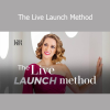Kelly Roach The Live Launch Method course