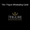 Nick Perry – The 7 Figure Wholesaling Cartel course cover