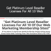 Promotelabs Get Platinum Level Reseller Licenses For All 10 Web course