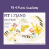Rae de Lisle and Melody Deng Fit 4 Piano Academy course