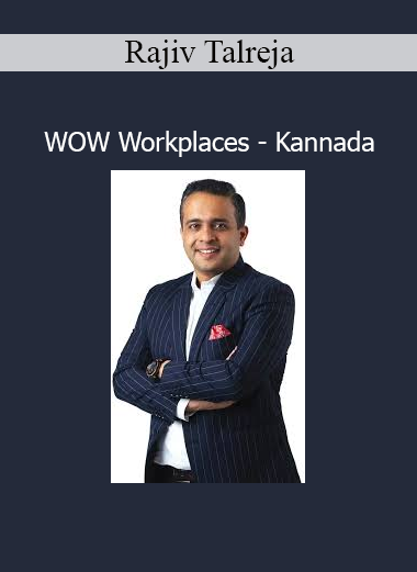 Rajiv Talreja WOW Workplaces Kannada leadership and workplace culture transformation program