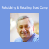 Ron LeGrand Rehabbing & Retailing Boot Camp course