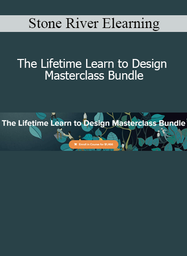 Stone River Elearning The Lifetime Learn to Design Masterclass Bundle course